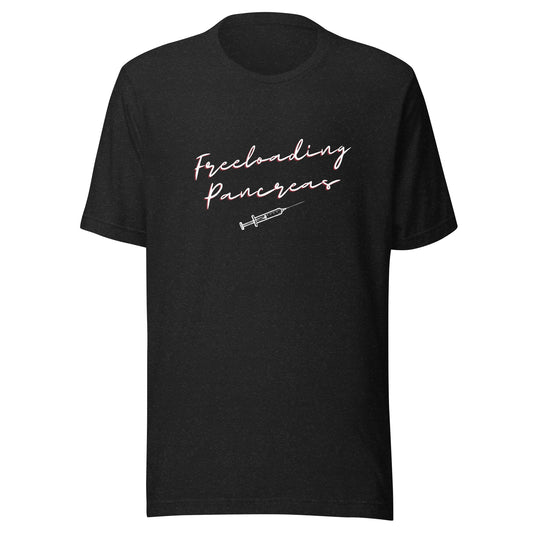 Freeloadin' Pancreas - Unisex t-shirt